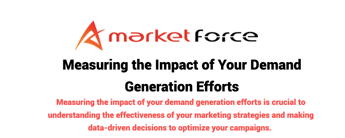 impact-of-demand-generation-efforts